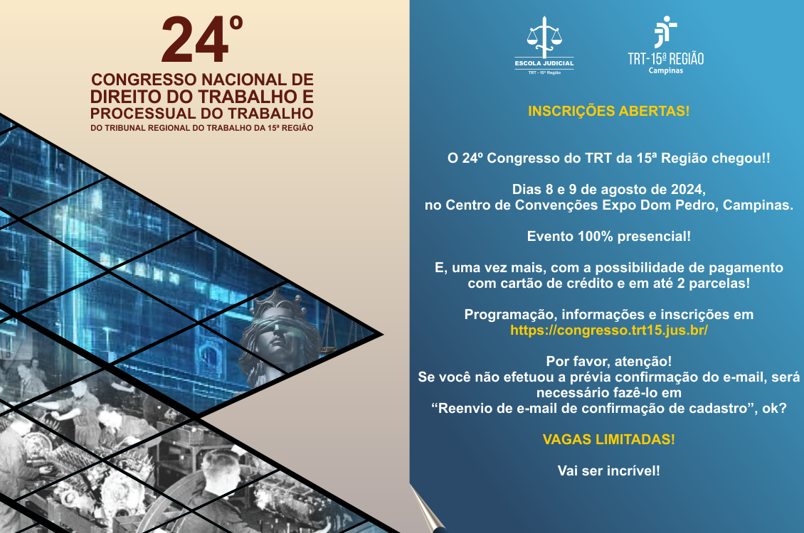 Leia mais sobre o artigo TRT-15 abre as inscrições para o 24º Congresso Nacional de Direito do Trabalho e Processual do Trabalho