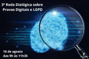 Leia mais sobre o artigo Ejud-15 promove debate sobre provas digitais e LGPD