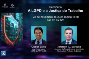 Leia mais sobre o artigo Comitê de Proteção de Dados e Segurança da Informação do TRT-15 promove Seminário  “A LGPD e a Justiça do Trabalho”