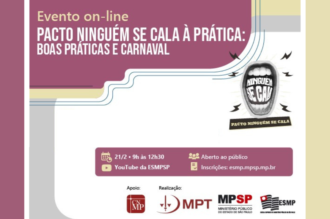 No momento, você está visualizando Evento on-line do Pacto Ninguém se Cala nesta sexta-feira abordará boas práticas e carnaval