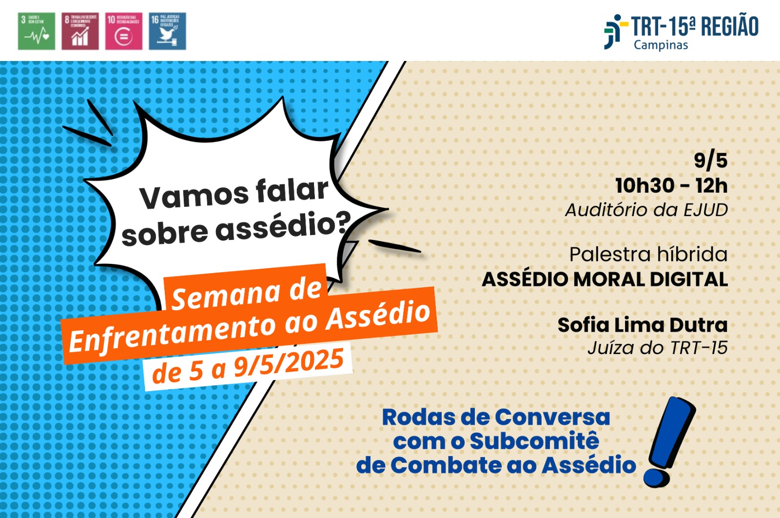 No momento, você está visualizando TRT-15 promove Semana Nacional de Enfrentamento ao Assédio a partir de segunda-feira