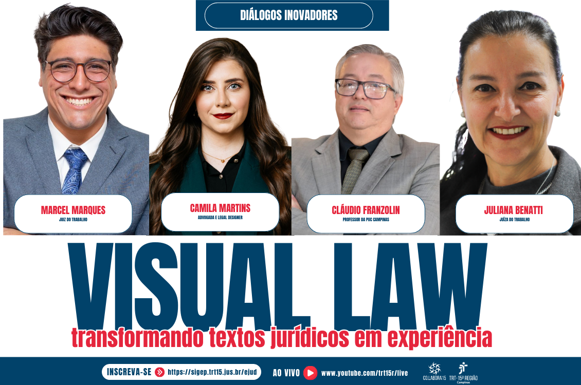 No momento, você está visualizando Inscrições abertas para Diálogos Inovadores sobre Visual Law na próxima segunda-feira (26/5)