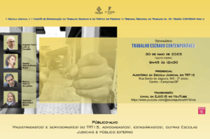 Leia mais sobre o artigo Ejud-15 está com inscrições abertas para seminário sobre trabalho escravo contemporâneo