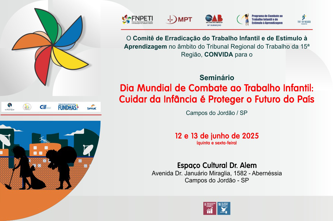No momento, você está visualizando Inscrições abertas para seminário em Campos do Jordão sobre o combate ao trabalho infantil e proteção à infância
