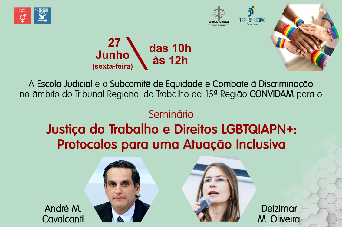 No momento, você está visualizando TRT-15 promove seminário sobre inclusão LGBTQIAPN+ na Justiça do Trabalho
