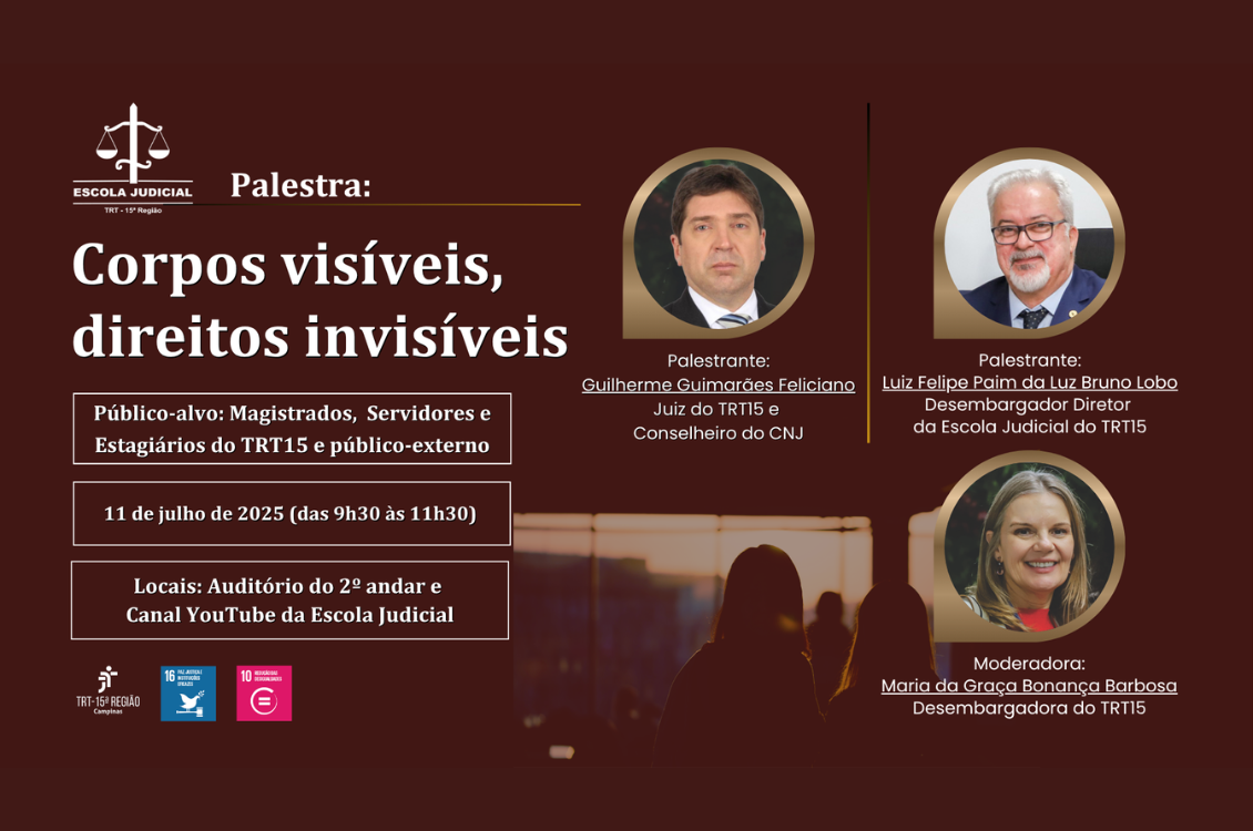 No momento, você está visualizando ”Corpos Visíveis, Direitos Invisíveis” é tema de palestra na Ejud15