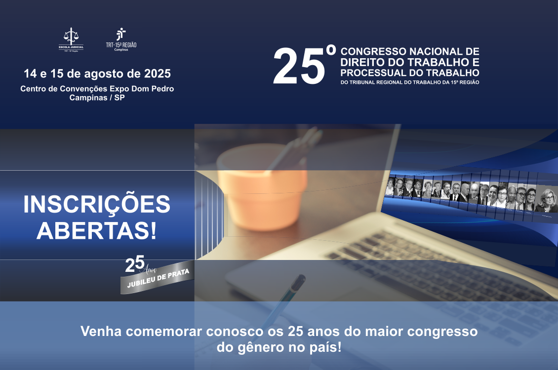 No momento, você está visualizando Últimos dias para garantir o valor promocional da inscrição para o 25º Congresso de Direito do Trabalho