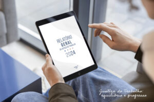 Leia mais sobre o artigo Relatório JT 2024: TRT-15 mantém alta produtividade, lidera valores pagos e avança em equidade