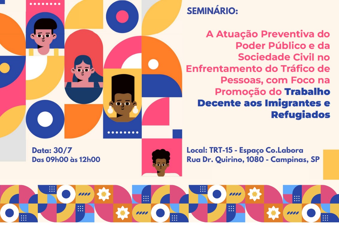 No momento, você está visualizando Seminário discute atuação preventiva contra o tráfico de pessoas com foco na promoção do trabalho decente para imigrantes e refugiados