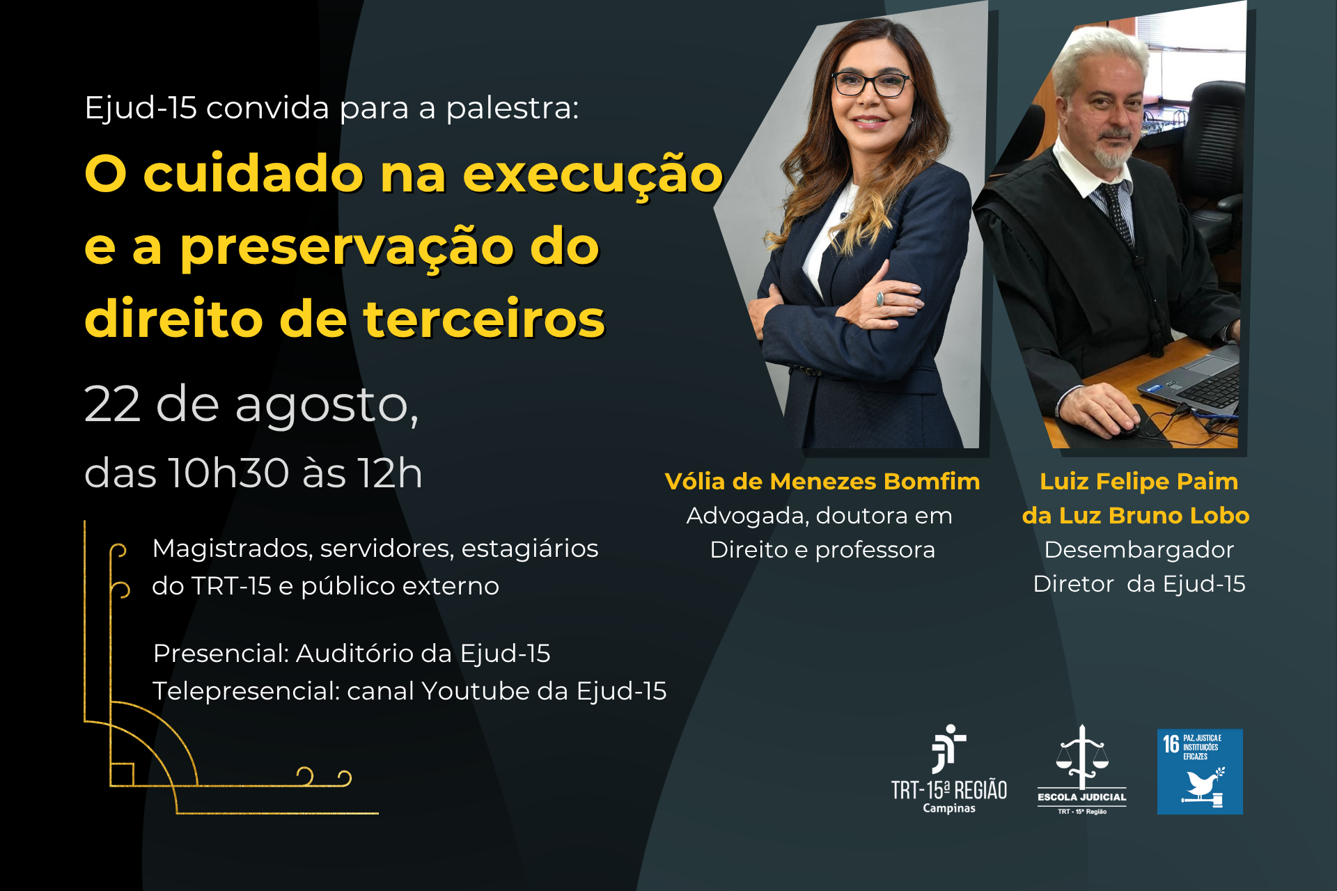 No momento, você está visualizando EJud-15 recebe especialista Vólia Bomfim para discorrer sobre execução e direitos de terceiros 