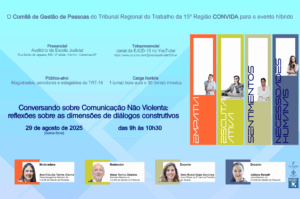 Leia mais sobre o artigo Escola Judicial e Comitê de Gestão de Pessoas promovem evento sobre Comunicação Não Violenta