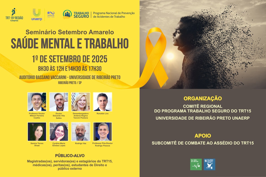 No momento, você está visualizando TRT-15 e Unaerp promovem seminário sobre saúde mental e trabalho no Setembro Amarelo