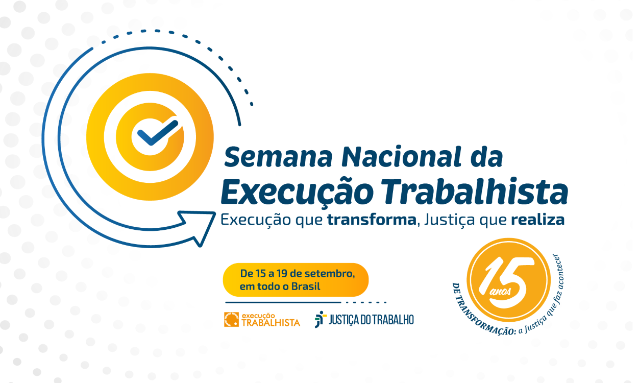 No momento, você está visualizando Semana Nacional da Execução Trabalhista acontece entre os dias 15 e 19 deste mês com audiências, leilões e pesquisa patrimonial no TRT-15
