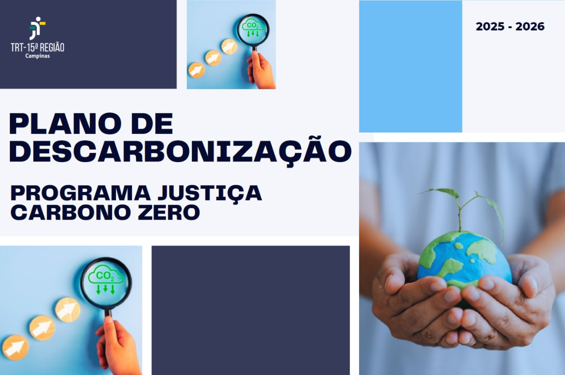 No momento, você está visualizando COP30: TRT-15 reforça compromisso com a sustentabilidade