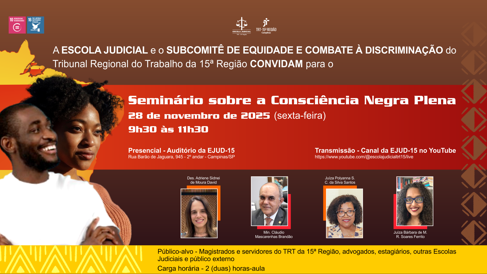 No momento, você está visualizando “Consciência Negra Plena” é debatida em seminário na Escola Judicial nesta sexta, 28/11