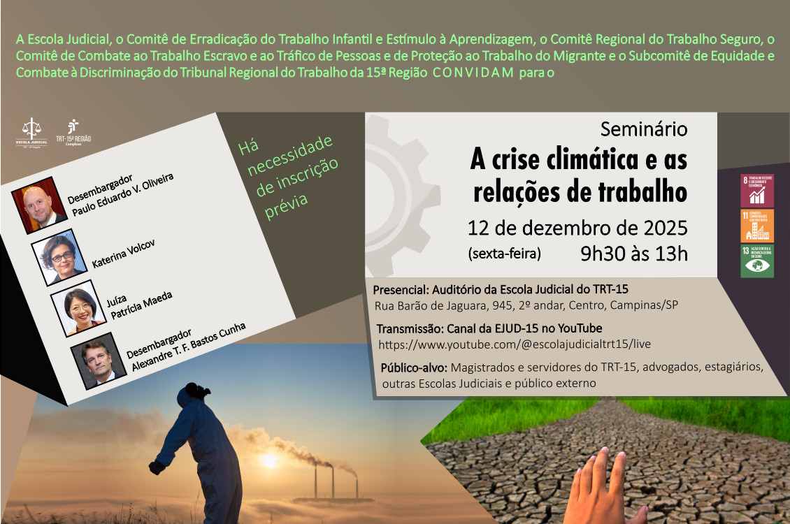 No momento, você está visualizando Abertas as inscrições para o seminário “A crise climática e as relações de trabalho”