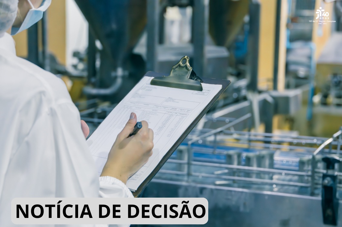 No momento, você está visualizando 11ª Câmara mantém justa causa de supervisor que falsificou registros de sanitização em indústria farmacêutica