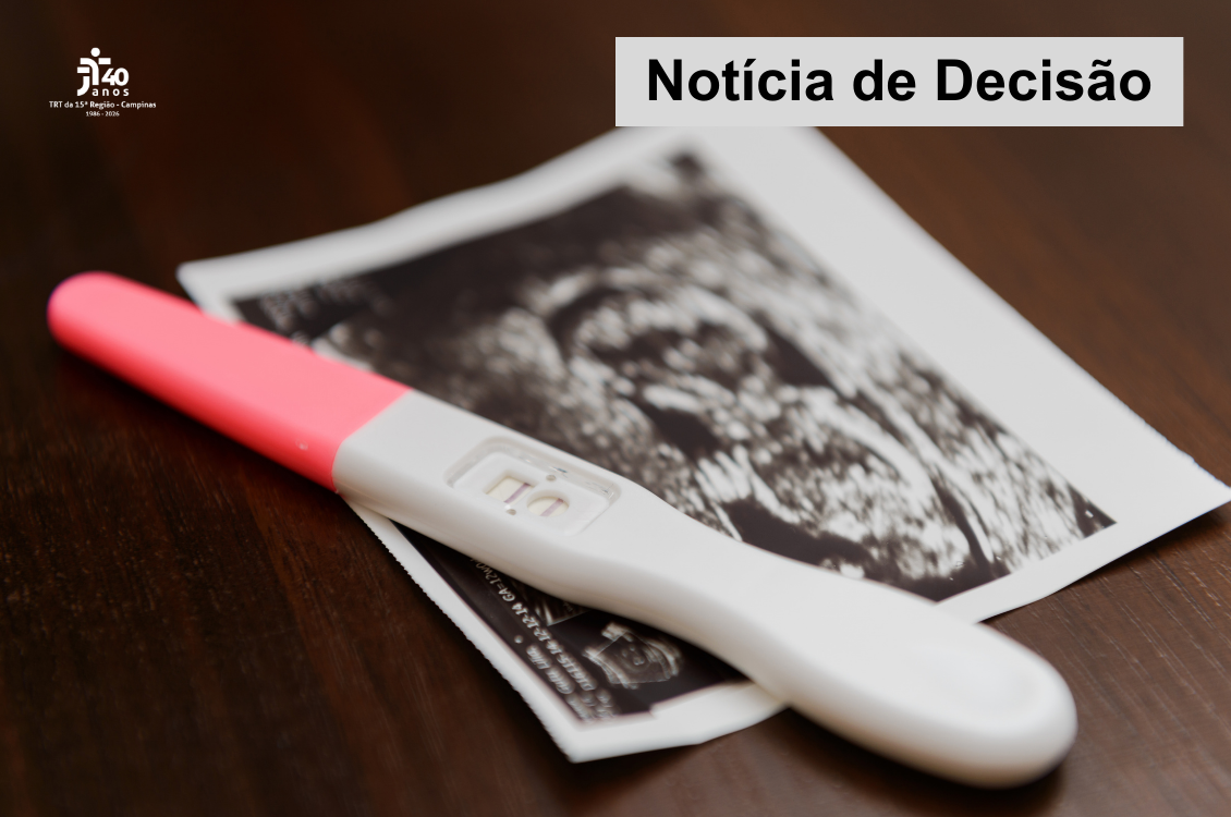 No momento, você está visualizando 9ª Câmara aplica entendimento do STF e reconhece estabilidade a gestante em contrato temporário