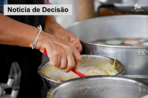 Leia mais sobre o artigo Exposição a calor acima do limite garante adicional de insalubridade a merendeira