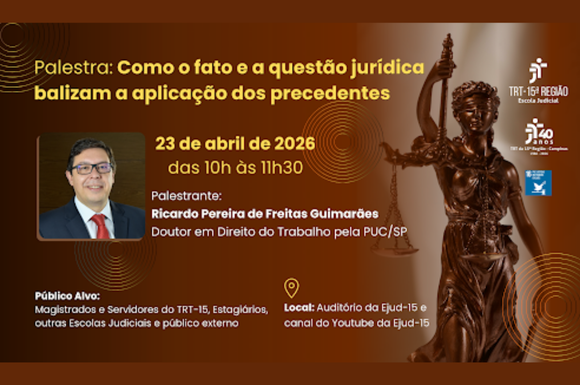 No momento, você está visualizando Aplicação dos precedentes é tema de palestra na Ejud na quinta-feira, 23/4