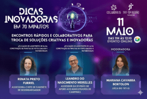 Leia mais sobre o artigo “Dicas Inovadoras em 70 Minutos” aborda uso de assistentes de IA e soluções digitais de apoio à atividade jurisdicional
