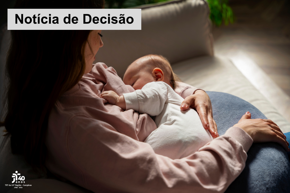 No momento, você está visualizando 11ª Câmara reconhece direito à amamentação independentemente do uso de fórmula e reforça proteção integral à infância