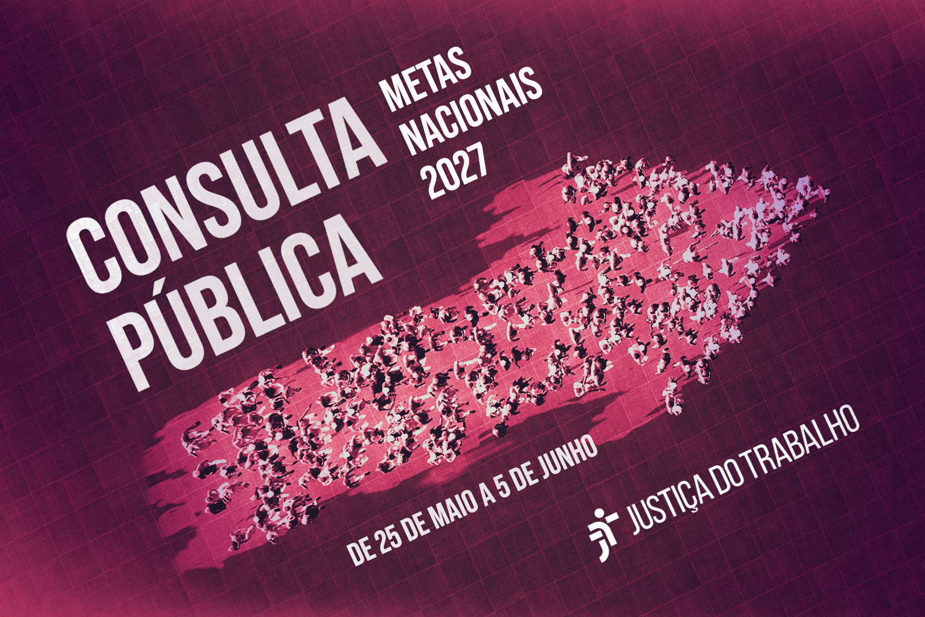 No momento, você está visualizando Justiça do Trabalho abre consulta pública sobre metas nacionais para o próximo ano