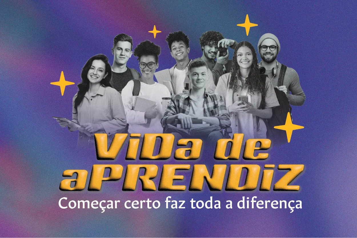 No momento, você está visualizando Justiça do Trabalho lança campanha “Vida de Aprendiz”
