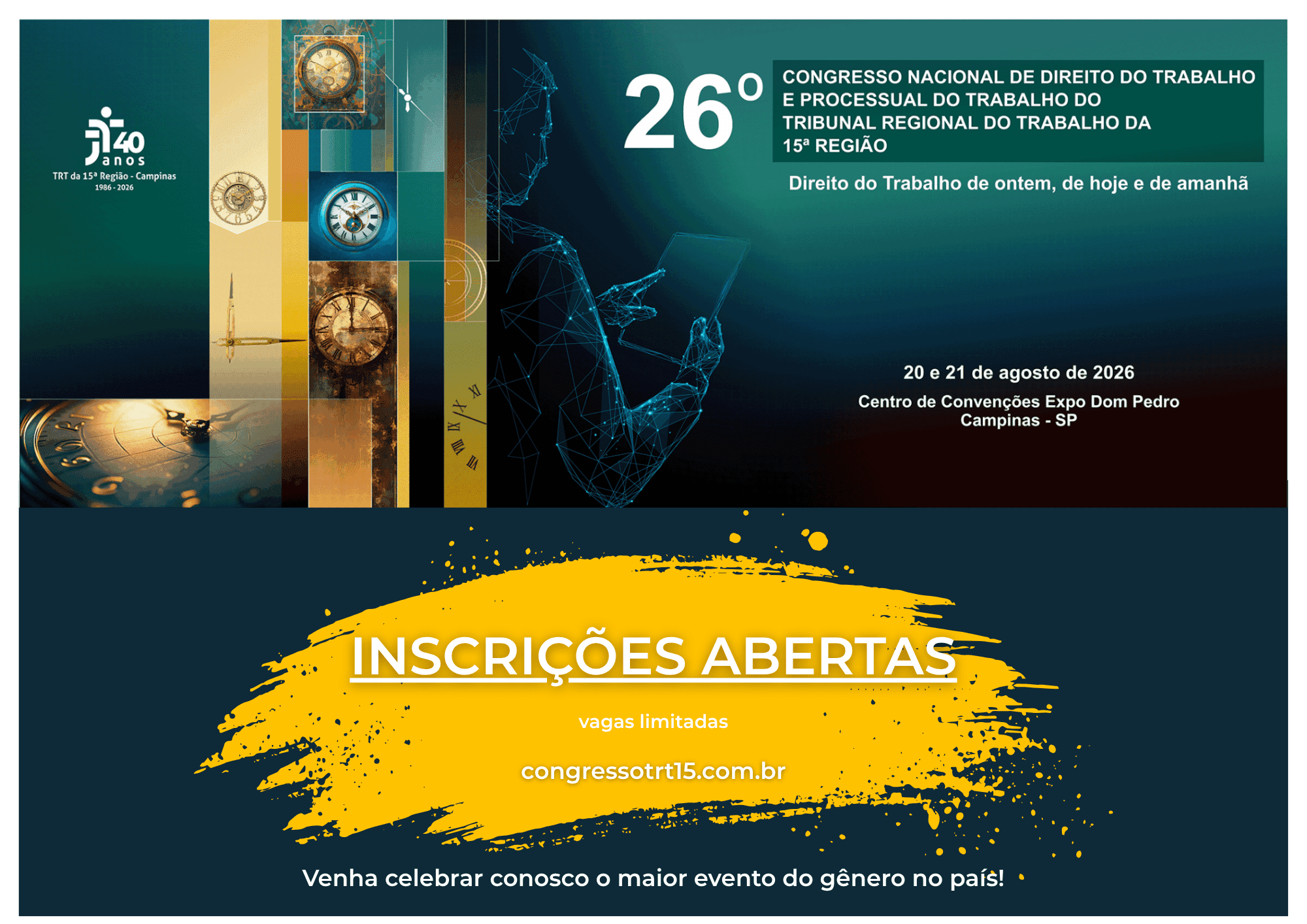 No momento, você está visualizando Abertas as inscrições para o 26º Congresso Nacional do TRT-15