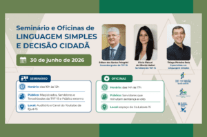 Leia mais sobre o artigo Ejud-15 promove o “Seminário e Oficinas de Linguagem Simples e Decisão Cidadã”