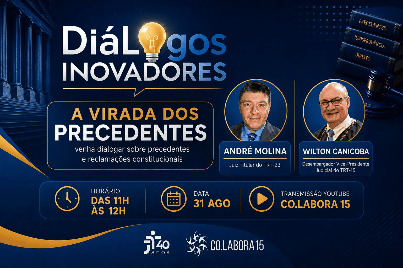 No momento, você está visualizando “Diálogos Inovadores” abre programação do TRT-15 na Semana Nacional dos Precedentes Trabalhistas