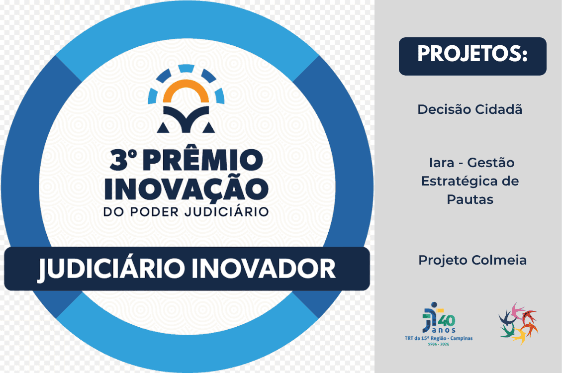 No momento, você está visualizando TRT-15 recebe três Selos “Judiciário Inovador” e lidera certificações técnicas na Justiça do Trabalho