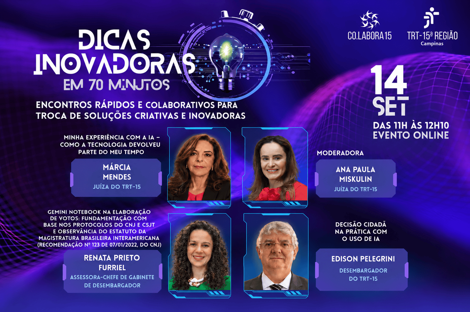 No momento, você está visualizando Dicas Inovadoras em 70 Minutos aborda experiências práticas com Inteligência Artificial no TRT-15