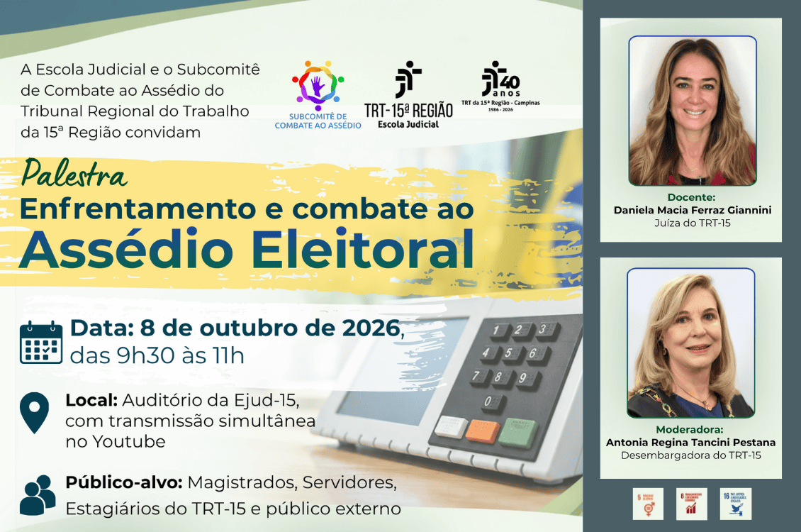 No momento, você está visualizando EJud-15 promove palestra sobre o enfrentamento ao assédio eleitoral 